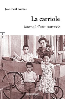 La carriole - Journal d’une traversée