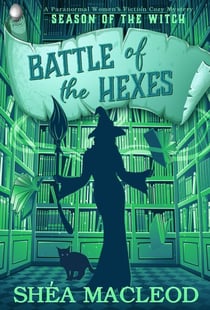 Battle of the Hexes - Season of the Witch, #3