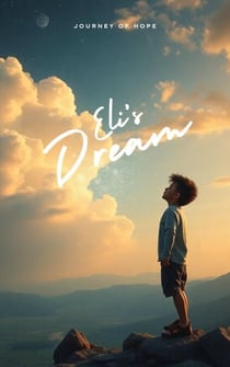 Eli's Dream
