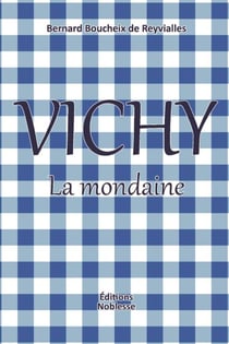 Vichy - La mondaine