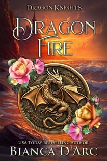 Dragon Fire - Dragon Knights, #13