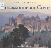 Carcassonne au cœur