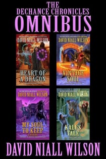 The DeChance Chronicles Omnibus