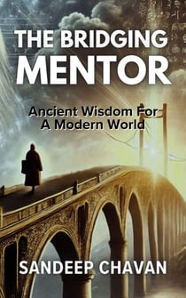The Bridging Mentor - The Eternal Sage Chronicles, #5