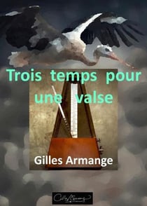 Trois temps pour une valse