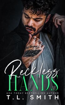 Reckless Hands - Chained Hearts Duet, #5
