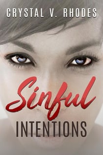 Sinful Intentions - The Sin Series, #3