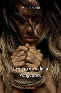 Les Larmes de la vengeance