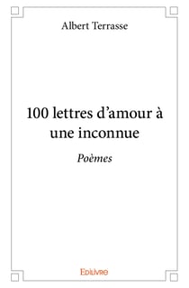 100 lettres d'amour à une inconnue