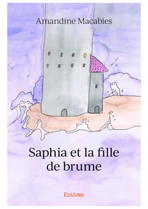 Saphia et la fille de brume