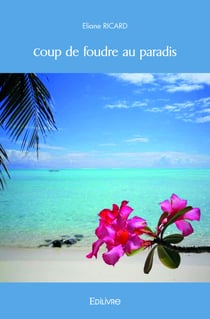 Coup de foudre au paradis
