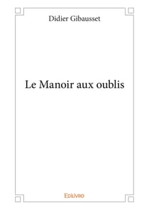 Le Manoir aux oublis