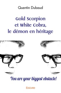 Gold Scorpion et White Cobra, le démon en héritage