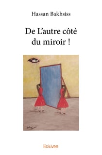 De L'autre côté du miroir !