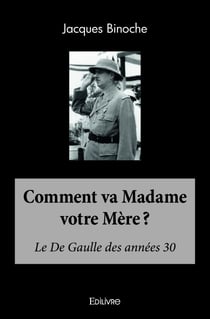 Comment va Madame votre Mère ?
