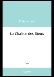 La Chaleur des Dieux
