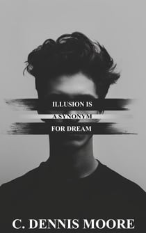 Illusion is a Synonym for Dream - LATE-NIGHT DOUBLE FEATURES, #11