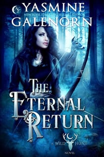The Eternal Return - The Wild Hunt, #10