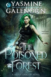 The Poisoned Forest: A Wild Hunt Adventure - Hedge Dragon, #1