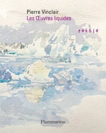 Les Œuvres liquides