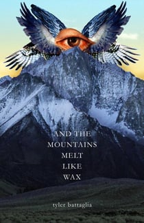 And The Mountains Melt Like Wax