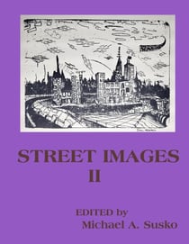 Street Images II - Writings from Street People, #2