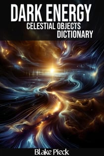 Dark Energy Dictionary - Grow Your Vocabulary