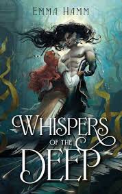 Whispers of the Deep - Deep Waters - tome 1