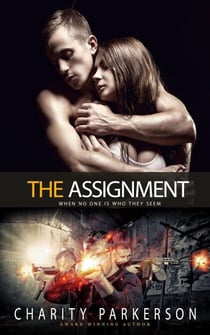 The Assignment - Safe Haven, #1