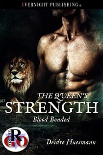 The Queen's Strength - Blood Bonded, #2