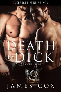 Death by Dick - A Cox Club Story, #2