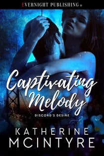 Captivating Melody - Discord's Desire, #1