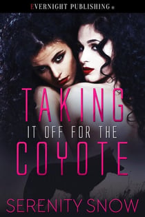 Taking if Off for the Coyote - Coyote Bound, #2