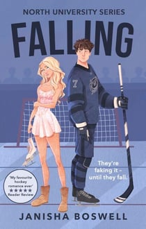 Falling - A spicy, 2026 must-read fake-dating college romance with a figure skater x ice hockey player