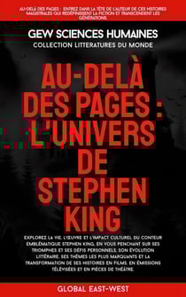 Au-delà des pages: L’univers de Stephen King - Littératures du monde