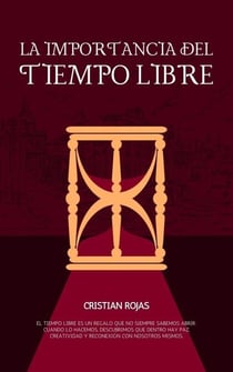 La Importancia del Tiempo Libre - Mental Strength, #1
