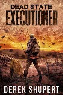 Dead State: Executioner - Dead State, #3