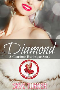 Diamond - Gemstone Burlesque
