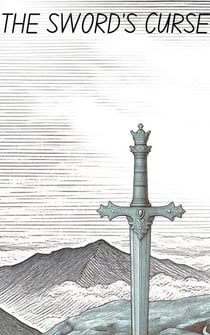 The Sword's Curse - Forsaken Fantasy, #1
