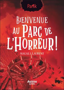 Bienvenue au parc de l'horreur !