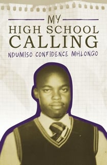My High School Calling