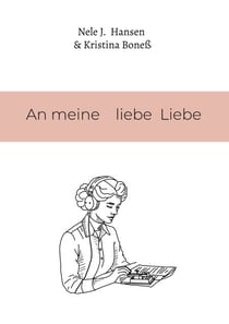 An meine liebe Liebe
