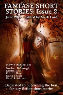 Fantasy Short Stories: Issue 2 - Fantasy Short Stories, #2