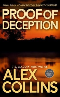 Proof of Deception: Small Town Women's Fiction Romantic Suspense - Olman County, #6