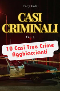 Casi Criminali - Scary Monster True Crime, #5