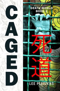 Caged - Death World, #2