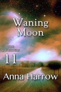 Waning Moon - The Outsiders, #11