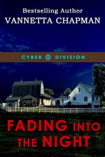 Fading Into the Night - Cyber Division, #1