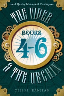 The Viper and the Urchin: Books 4-6 - The Viper and the Urchin Boxsets, #2