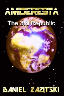Amderesta The 3rd Republic - Amderesta The 3rd/4th Republic, #1